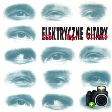 Elektryczne Gitary - A ty co