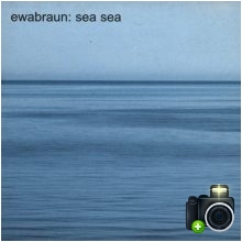 Ewa Braun - Sea Sea Ewa Braun - Sea Sea