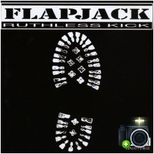 Flapjack - Ruthless Kick Flapjack - Ruthless Kick