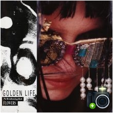 Golden Life - Midnight Flowers
