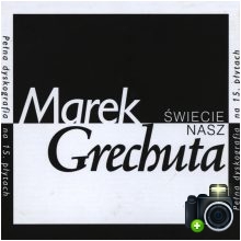 Marek Grechuta - Świecie nasz