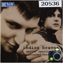 Indios Bravos - Mental Revolution
