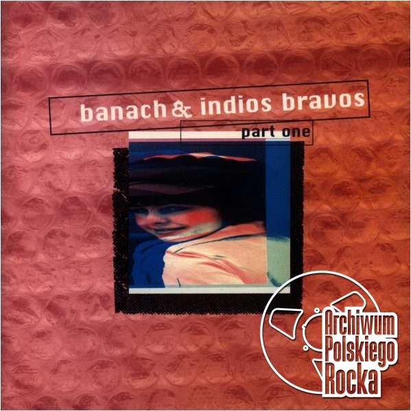 Indios Bravos - Part One