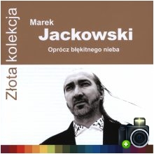 Marek Jackowski - Oprócz błękitnego nieba