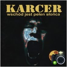 Karcer - Wschód jest pełen słońca