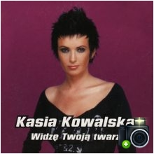 Kasia Kowalska - Widzę twoją twarz