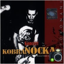 Kobranocka - Koncert