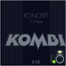 Kombi - Koncert 15-lecie Kombi