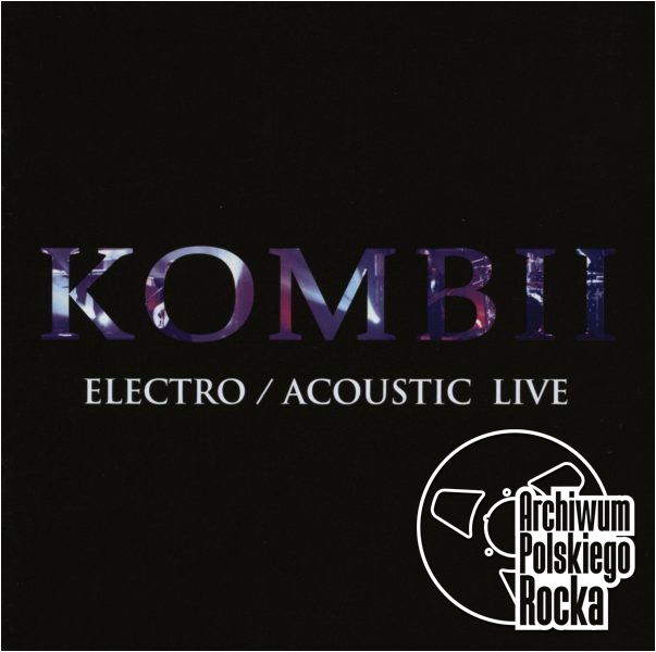 Kombii - Electro / Acoustic Live
