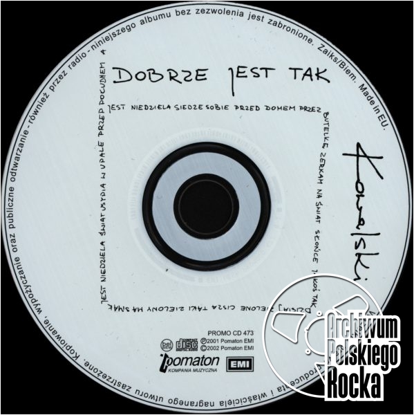 Kowalski - Dobrze jest tak