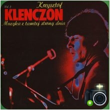 Krzysztof Klenczon - Muzyka z tamtej strony dnia vol.2