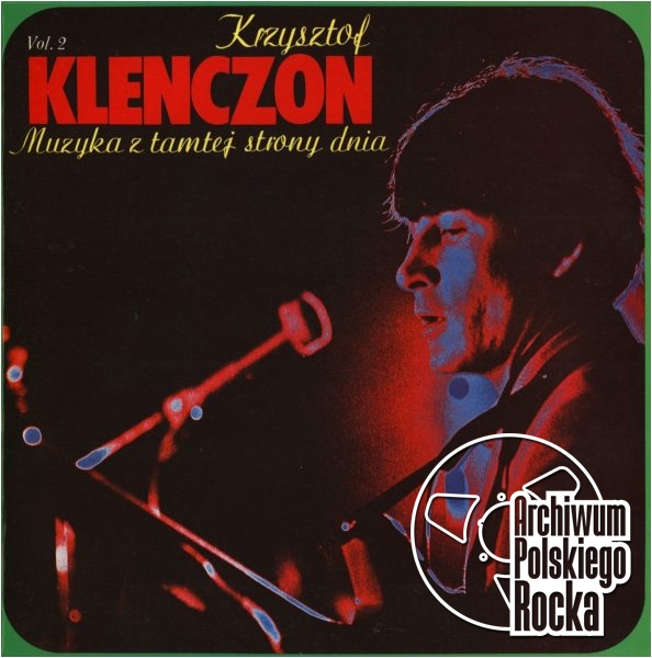 Klenczon, Krzysztof - Muzyka z tamtej strony dnia vol.2