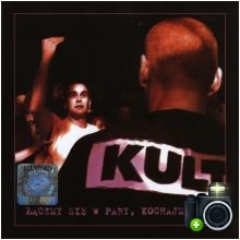 Kult - Łączmy się w pary, kochajmy się