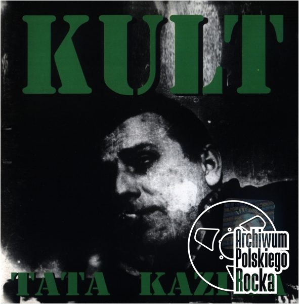 Kult - Tata Kazika