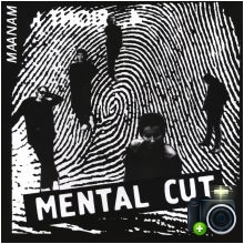 Maanam - Mental Cut