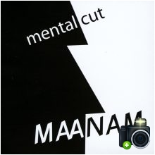 Maanam - Mental Cut