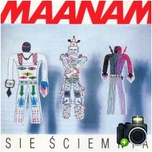 Maanam - Sie Ściemnia