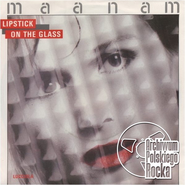 Maanam - Lipstick On The Glass