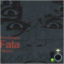 Muchy - Powracająca fala