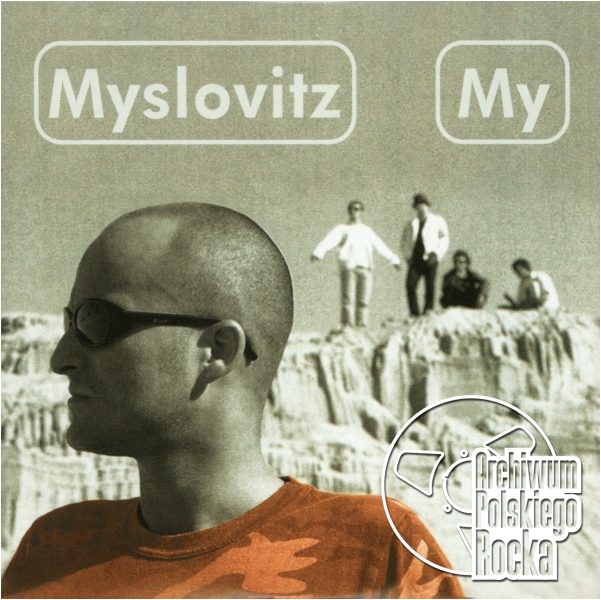 Myslowitz - My