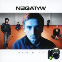 Negatyw - Pamiętaj Negatyw - Pamiętaj