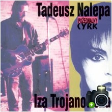 Tadeusz Nalepa - Pożegnalny cyrk