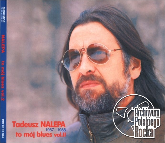 Nalepa, Tadeusz - To mój blues vol. II