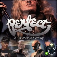 Perfect - Z wtorku na środę Perfect - Z wtorku na środę