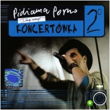 Pidżama Porno - Koncertówka 2 - Drugi szczyt