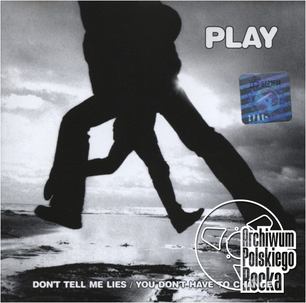Play - Don`t Tell Me Lies