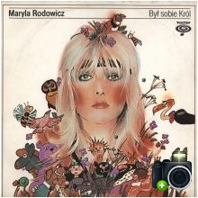 Maryla Rodowicz - Był sobie król