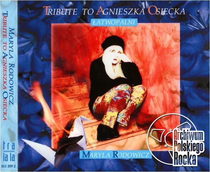 Rodowicz, Maryla - Tribute to Agnieszka Osiecka. Łatwopalni