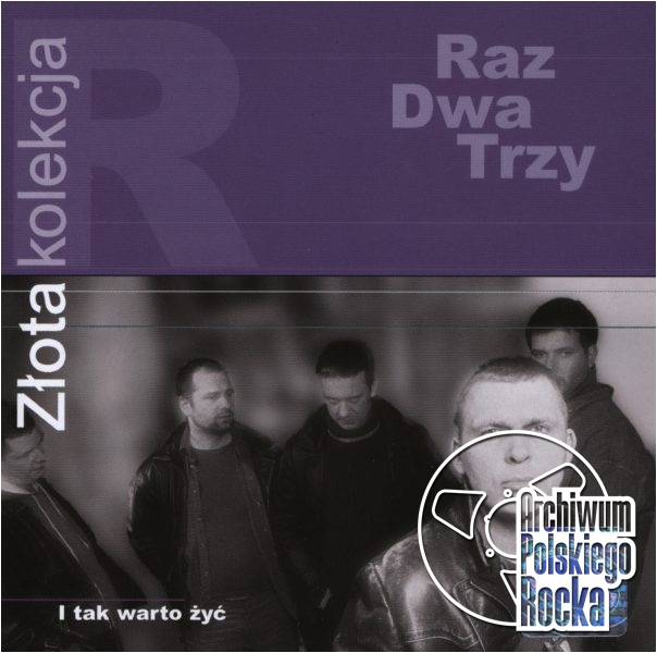 Raz, Dwa, Trzy - I tak warto żyć