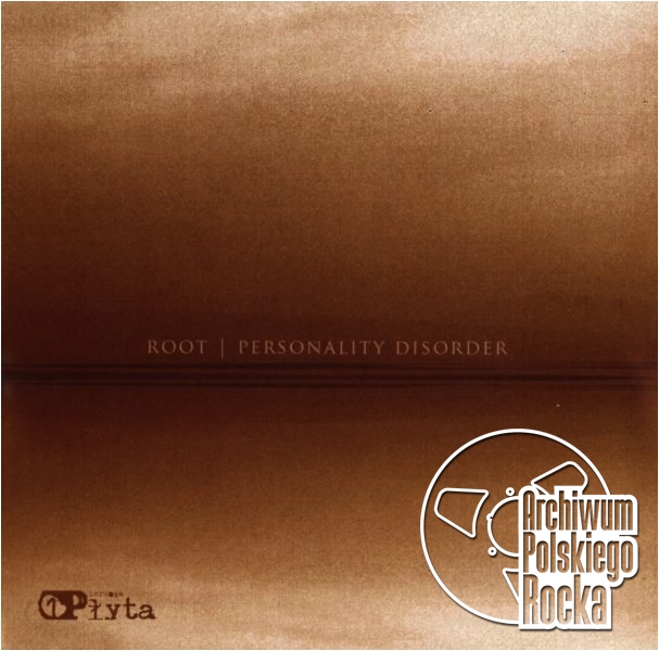 Root - Personality Disorder