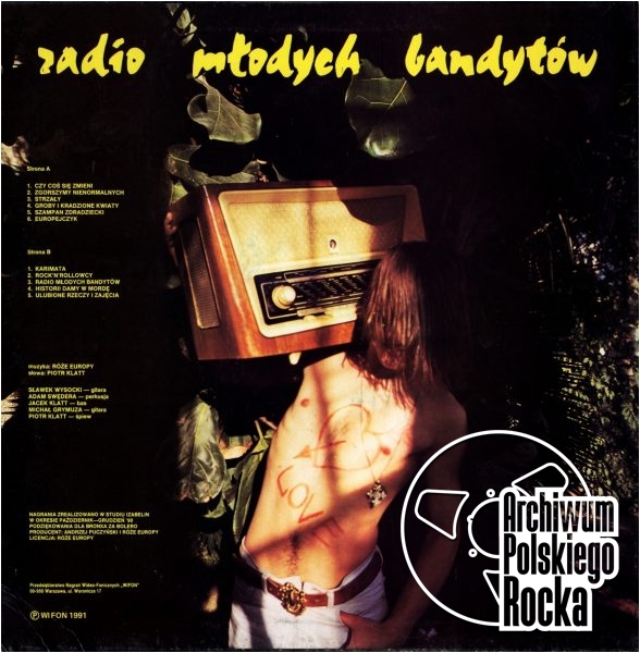 Róże Europy - Radio młodych bandytów