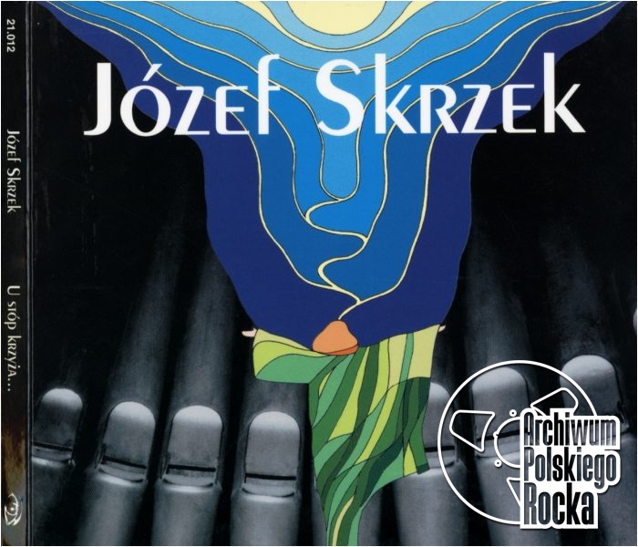 Skrzek, Józef - U stóp krzyża...