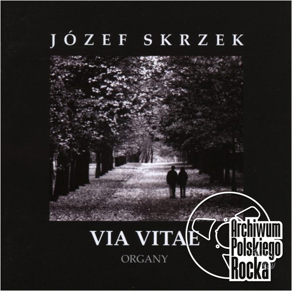 Józef Skrzek - Via Vitae