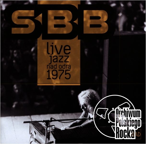 SBB - Jazz nad Odrą 1975