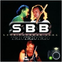 SBB - Trio: Live Tournee 2001