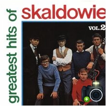 Skaldowie - Greatest Hits Vol. 2
