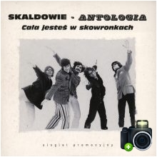Skaldowie - Cała jesteś w skowronkach