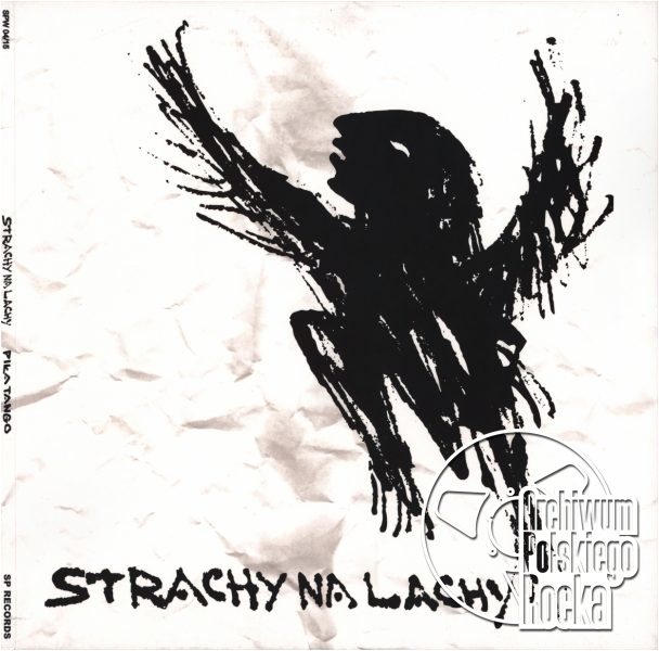 Strachy Na Lachy - Piła tango