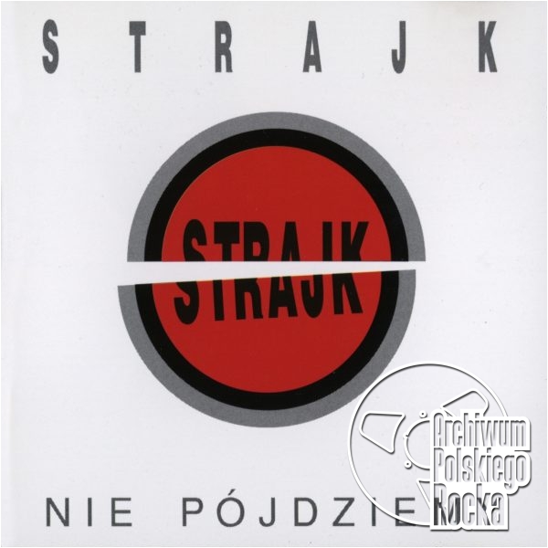 Strajk - Nie pójdziemy