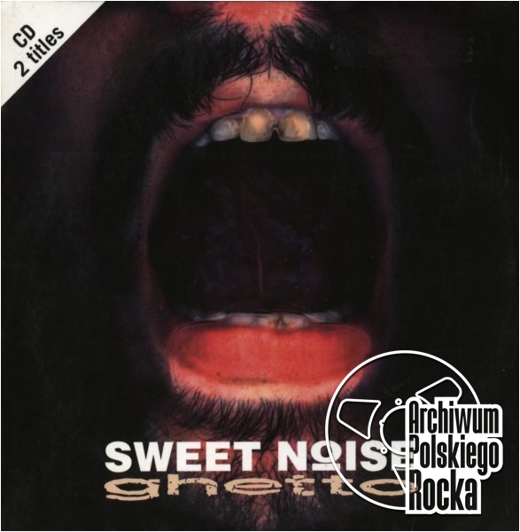Sweet Noise - Ghetto