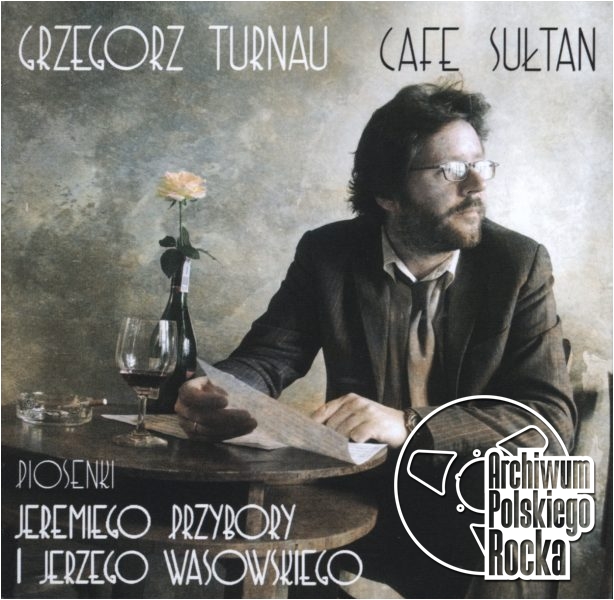 Grzegorz Turnau - Cafe Sułtan