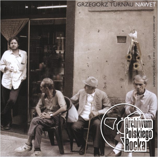 Grzegorz Turnau - Nawet