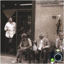 Grzegorz Turnau - Nawet