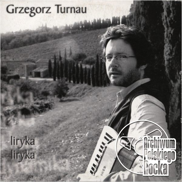 Grzegorz Turnau - Liryka, liryka
