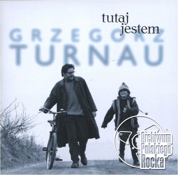 Turnau, Grzegorz - Tutaj jestem