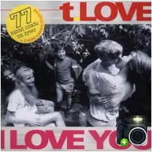 T.Love - I Love You